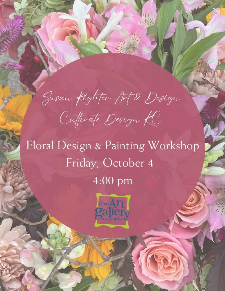 Floral Arrangements & Painting with Susan