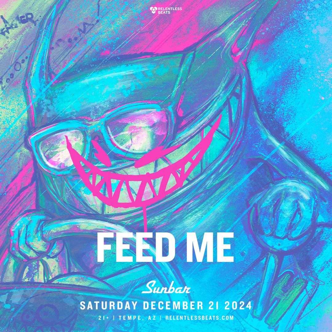 Feed Me (21+)