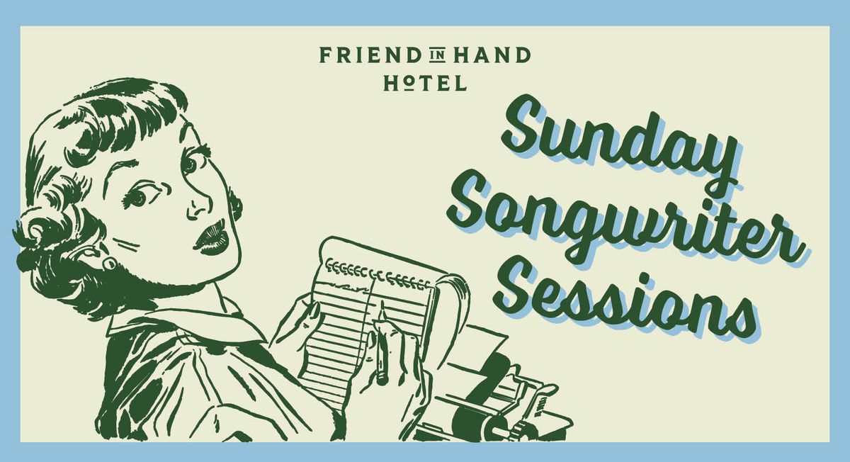 Sunday Songwriter Sessions 