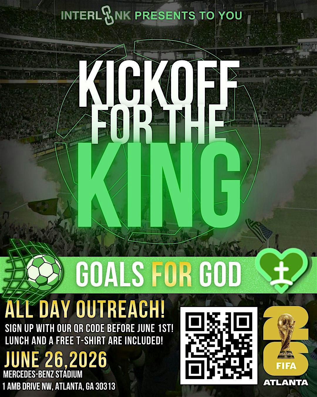 Kickoff for the King: Goals for God - FIFA World Cup Evangelism Outreach!