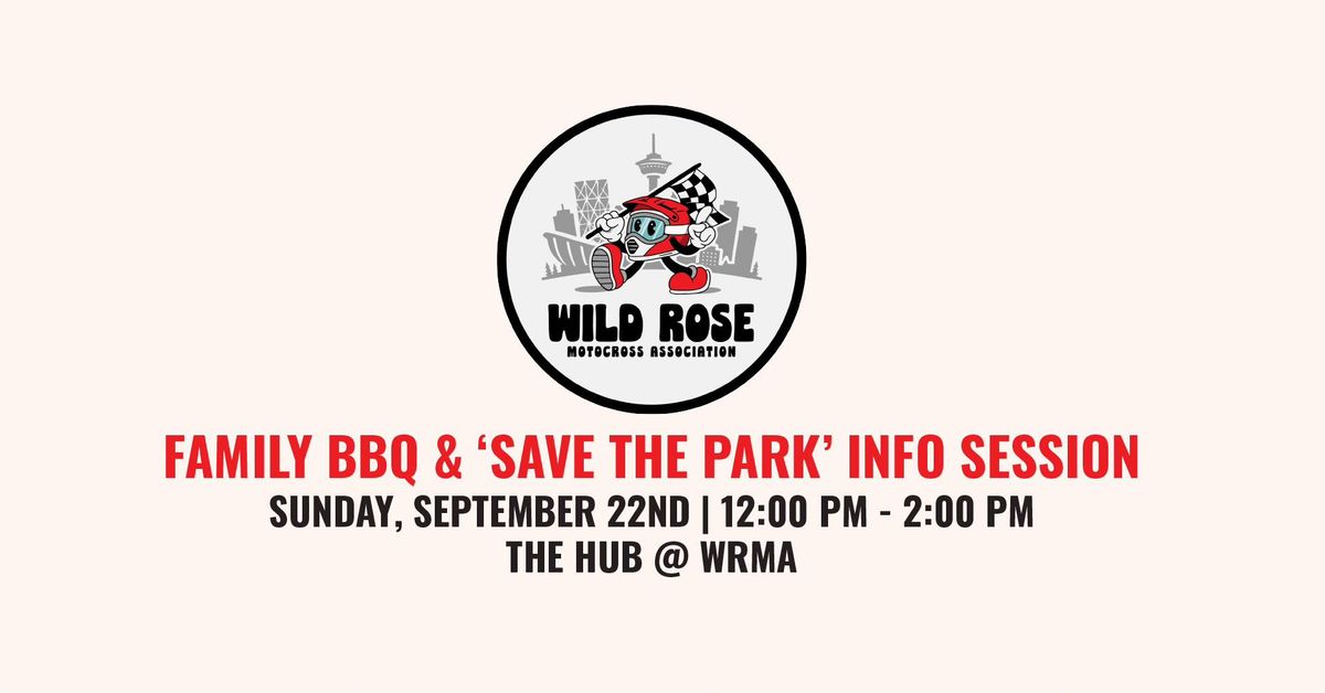 Family BBQ & 'Save The Park' Info Session