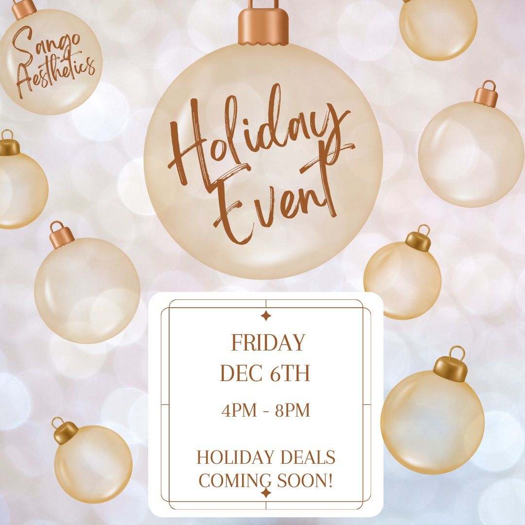 Sango Aesthetics Holiday Event