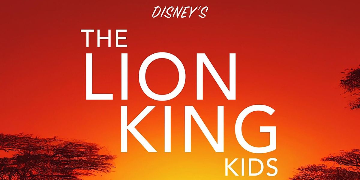 The Lion King Kids - IGNITE Theatre Summer Program Registration