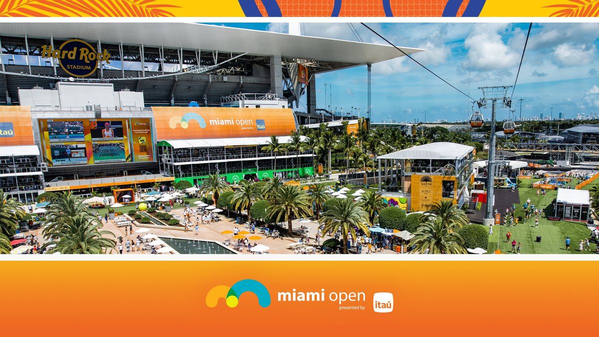 Miami Open - Grounds Pass Session 23