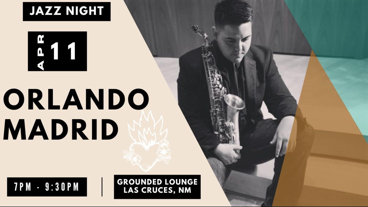 Jazz Night at Grounded - Orlando Madrid Jazz 