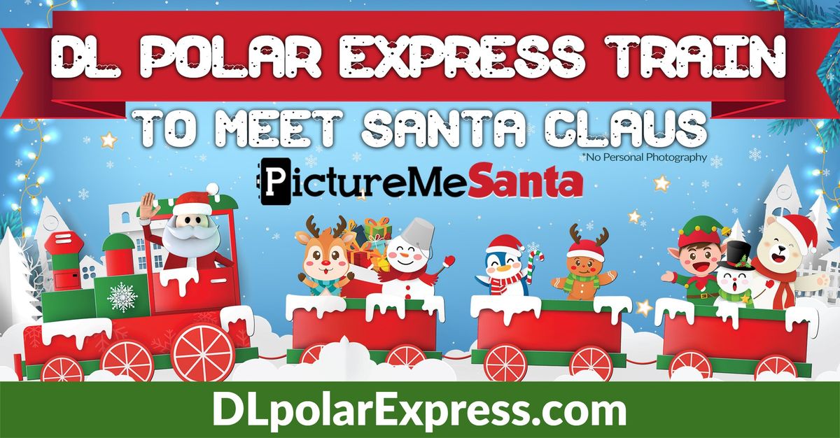 DL POLAR EXPRESS TRAIN TO SANTA PHOTOS \ud83c\udf85\ud83c\udffb\ud83d\udcf8