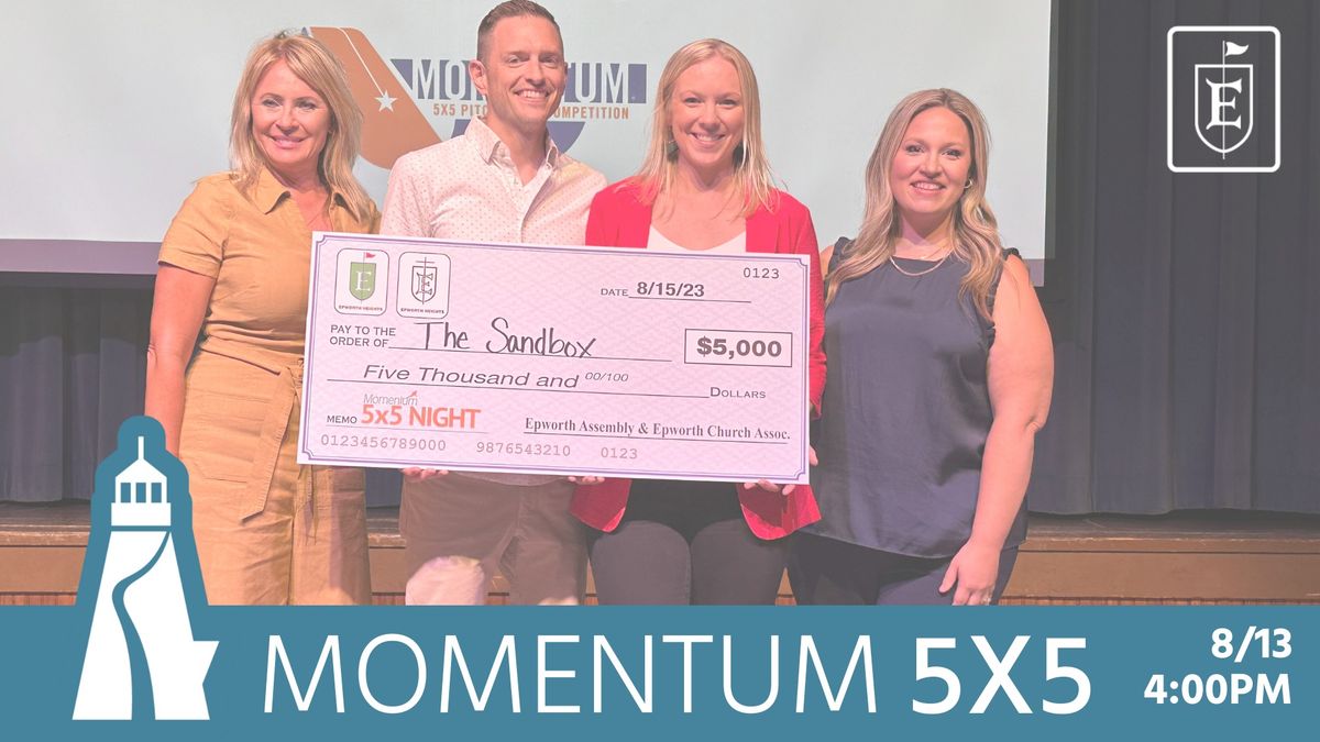 Momentum 5x5 Competition