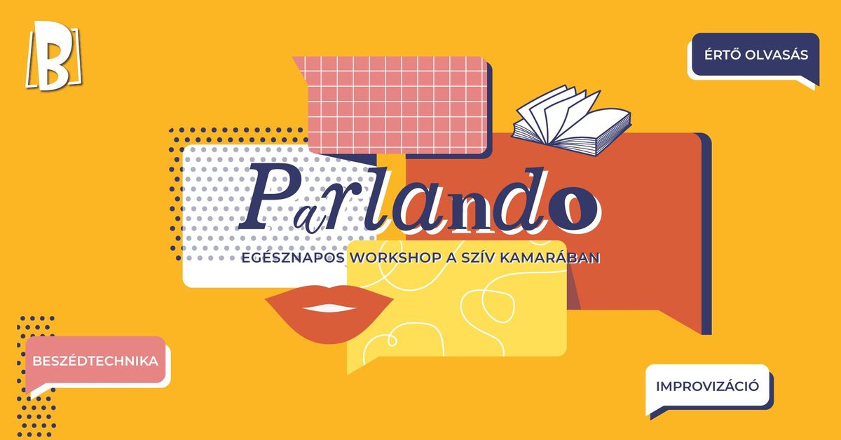 Parlando - Besz\u00e9dtechnikai-improviz\u00e1ci\u00f3s workshop