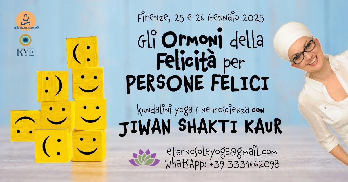 Gli Ormoni della Felicit\u00e0 per Persone Felici - Kundalini Yoga & Neuroscienza con Jiwan Shakti Kaur