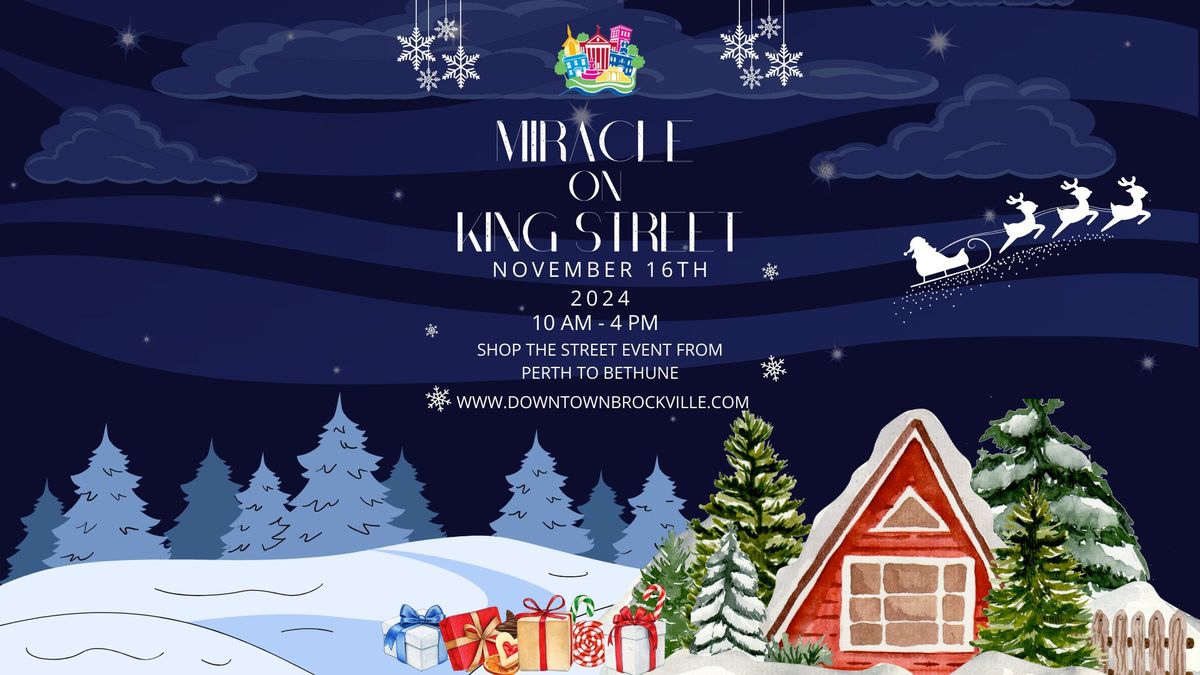 Miracle on King Street