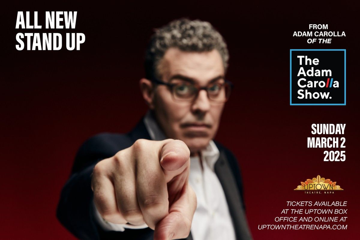 ALL NEW STAND UP from Adam Carolla of THE ADAM CAROLLA SHOW