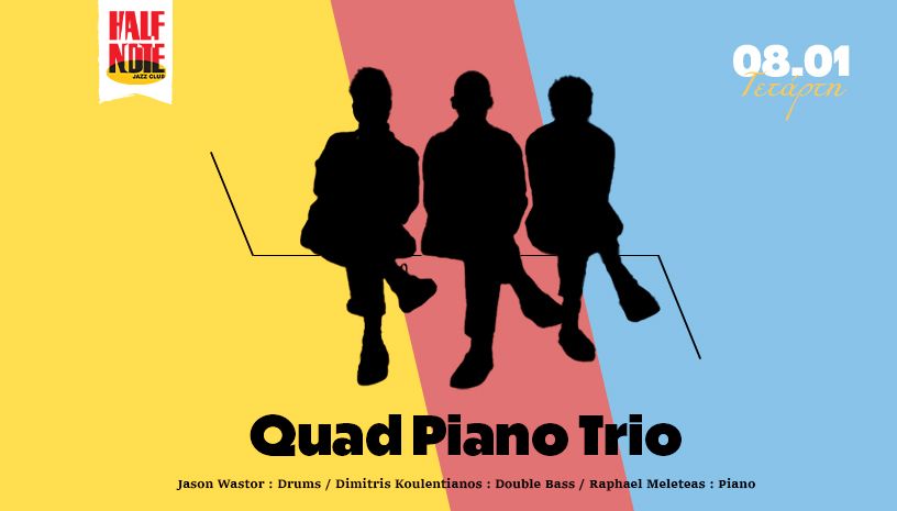 Quad Piano Trio