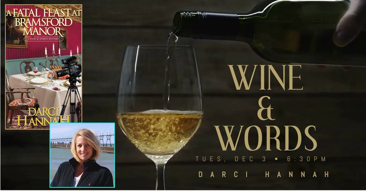 Wine & Words | Beer & Books - With Author Darci Hannah!