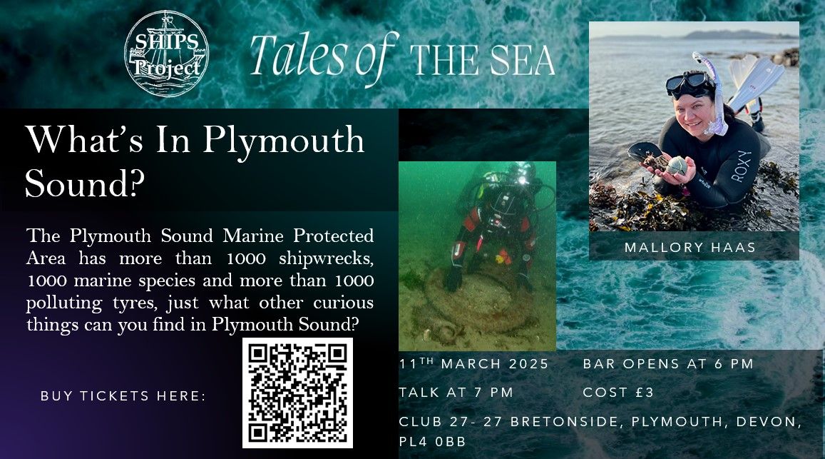 Tales of The Sea - What's in Plymouth Sound? - Mallory Haas