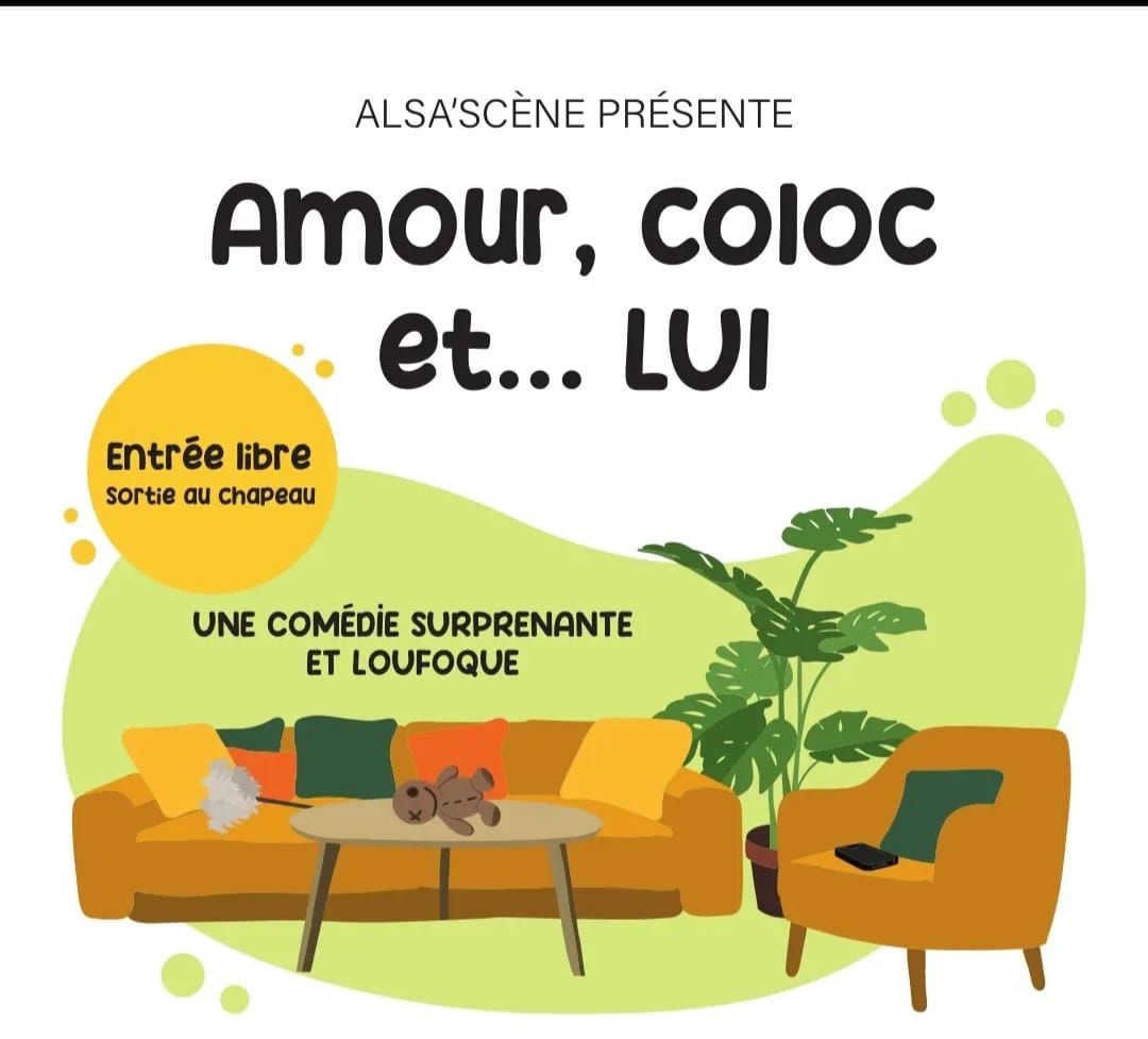 Amour, coloc et...LUI \u00e0 Griesbach-Gundershoffen