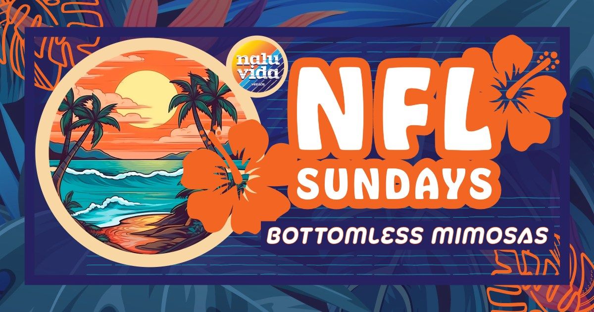 NFL Sundays \ud83c\udfc8 Bottomless Mimosas \ud83e\udd42