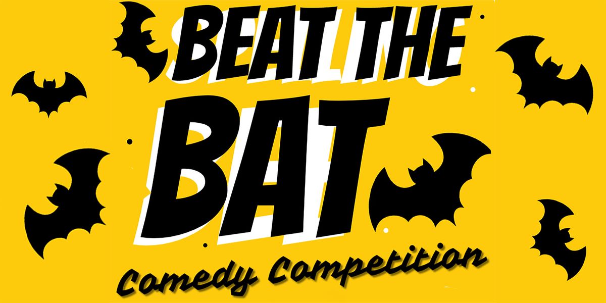 JOKES@THEJUICE Presents BEAT THE BAT!