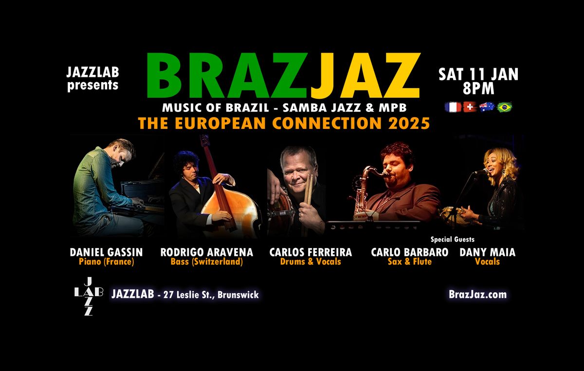 BRAZJAZ EUROPEAN CONNECTION 2025