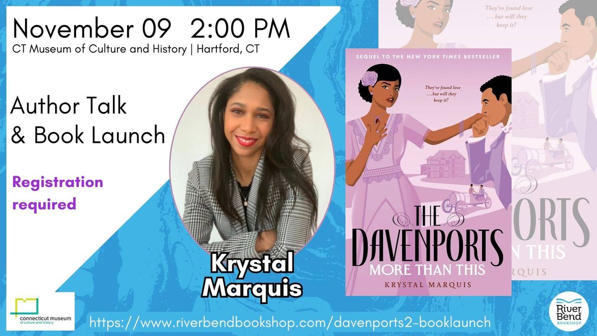 Book Launch! Krystal Marquis - The Davenports: More Than This