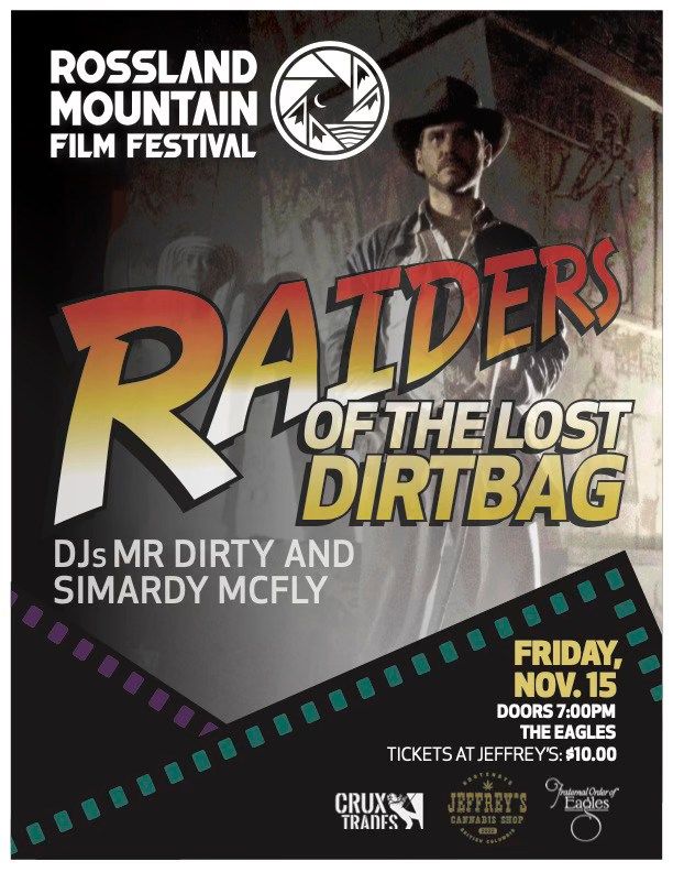 Dirtbag Night Chapter 8: Raiders of the Lost Dirtbag 