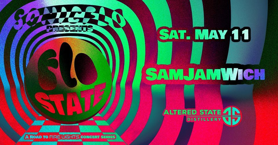 Road to Fire Lights: SamJAMwich (Grateful Dead Tribute) Live at Altered State Distillery 