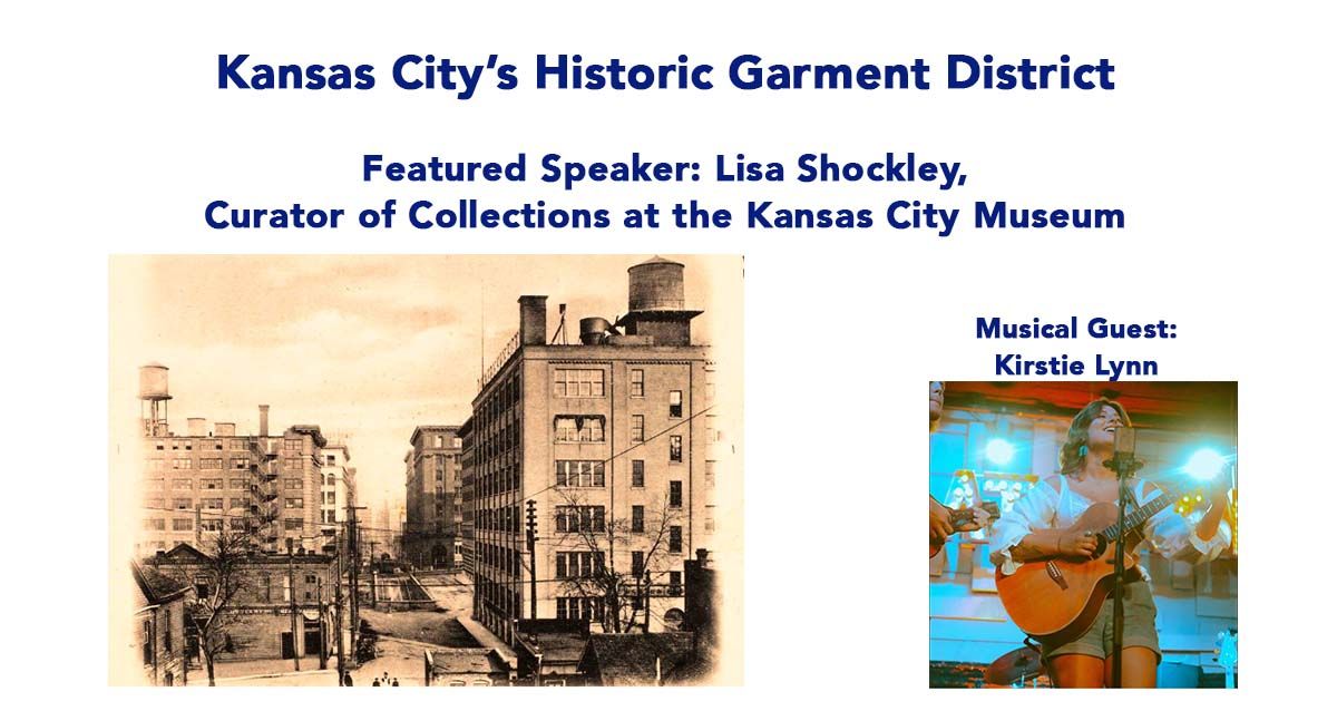 "Kansas City's Historic Garment District"