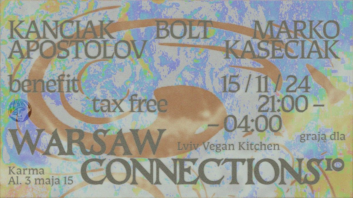 Warsaw Connections #10: Edykt Records (Kanciak, Bolt & Apostolov) meets JAH LOVE (Kaseciak & Marko)