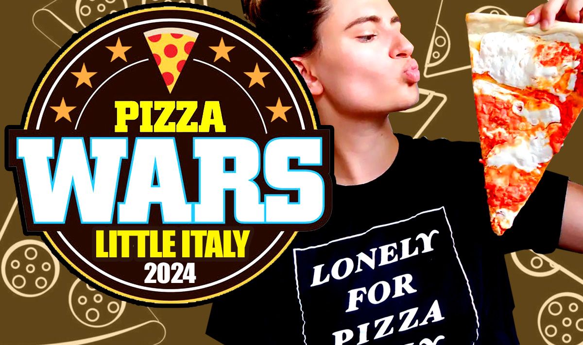 Pizza Wars Little Italy!