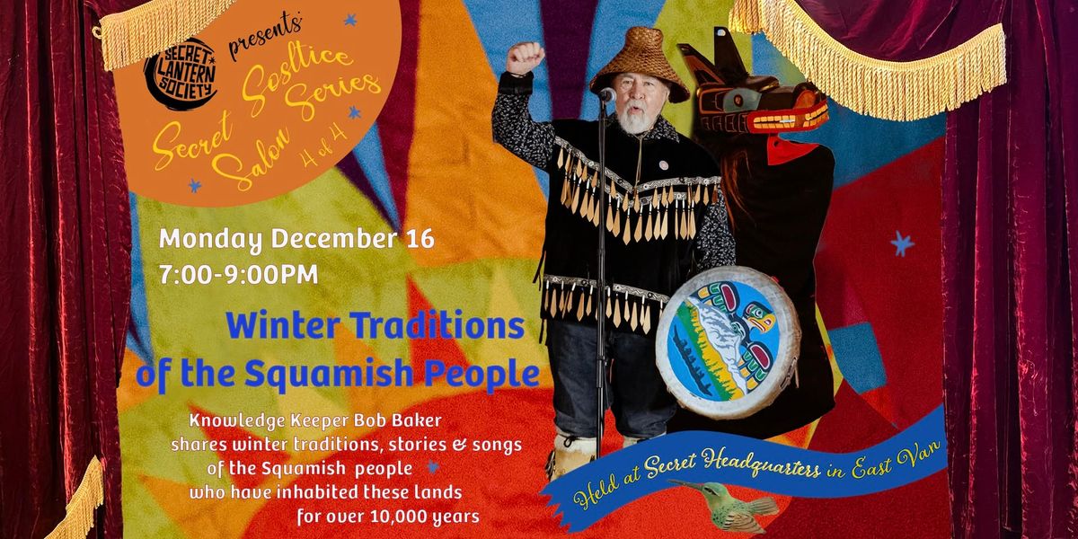 Winter Traditions of the Squamish People