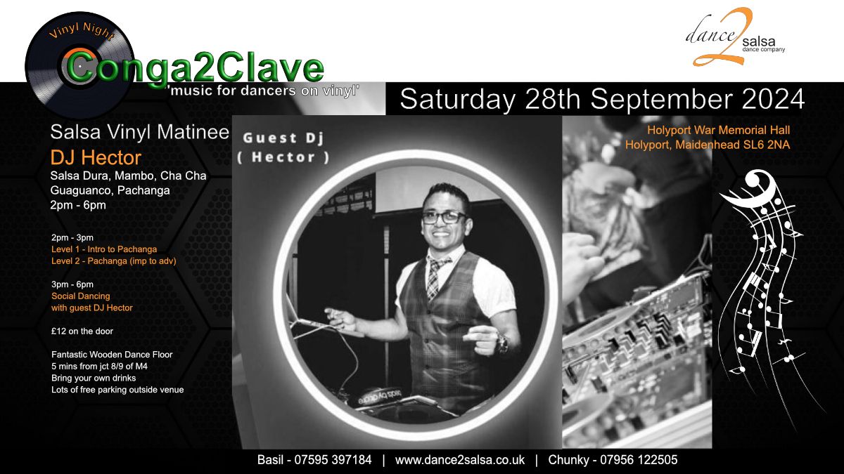 Conga2Clave Vinyl Matinee with Guest DJ Hector Carmona 28th September 2024