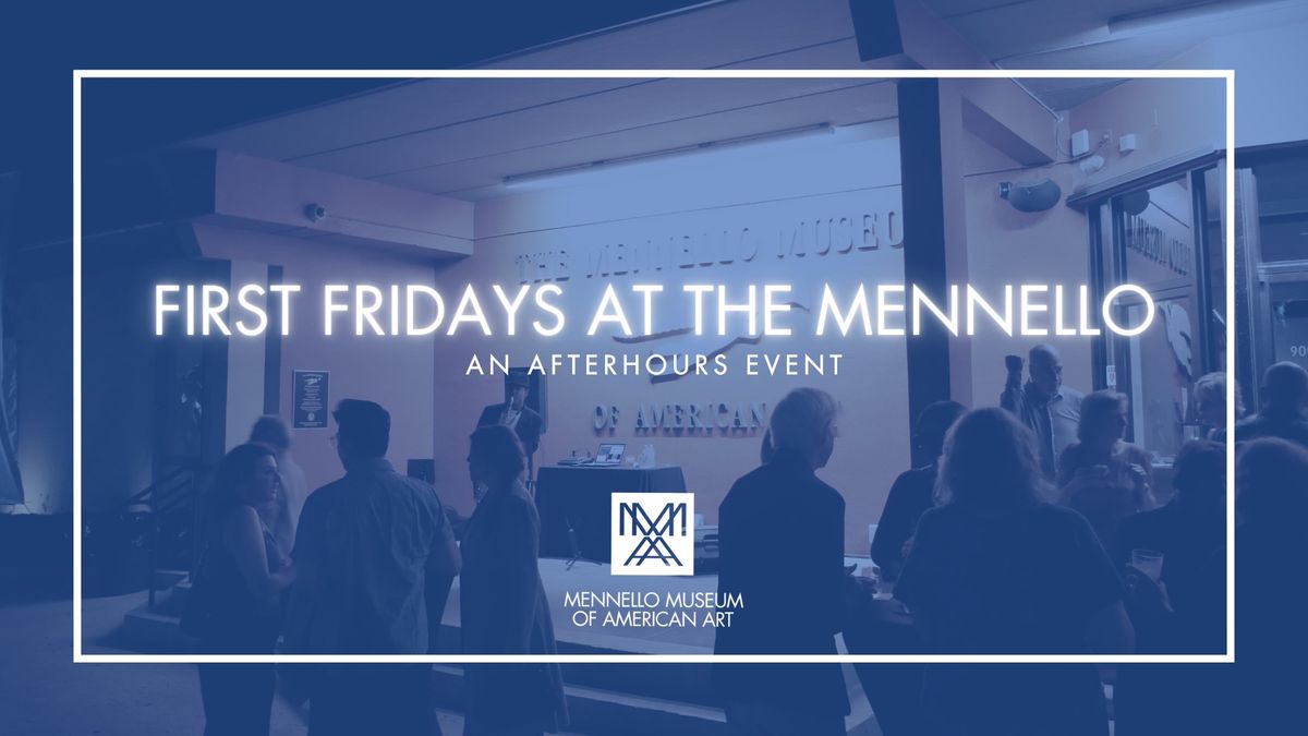 First Fridays at The Mennello Museum