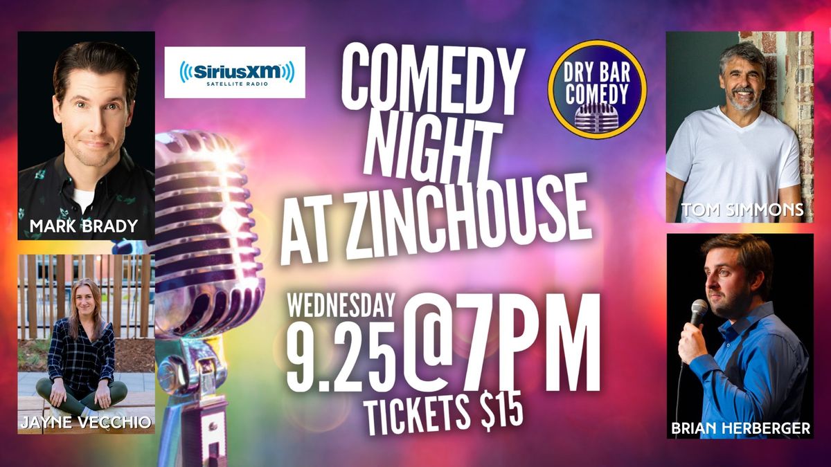 ZincHouse Laughs Comedy Show