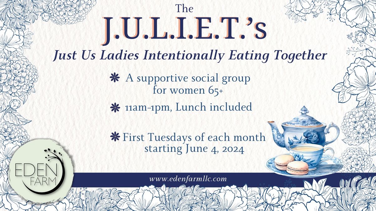 JULIETS- A Supportive Social Group for Women 65+