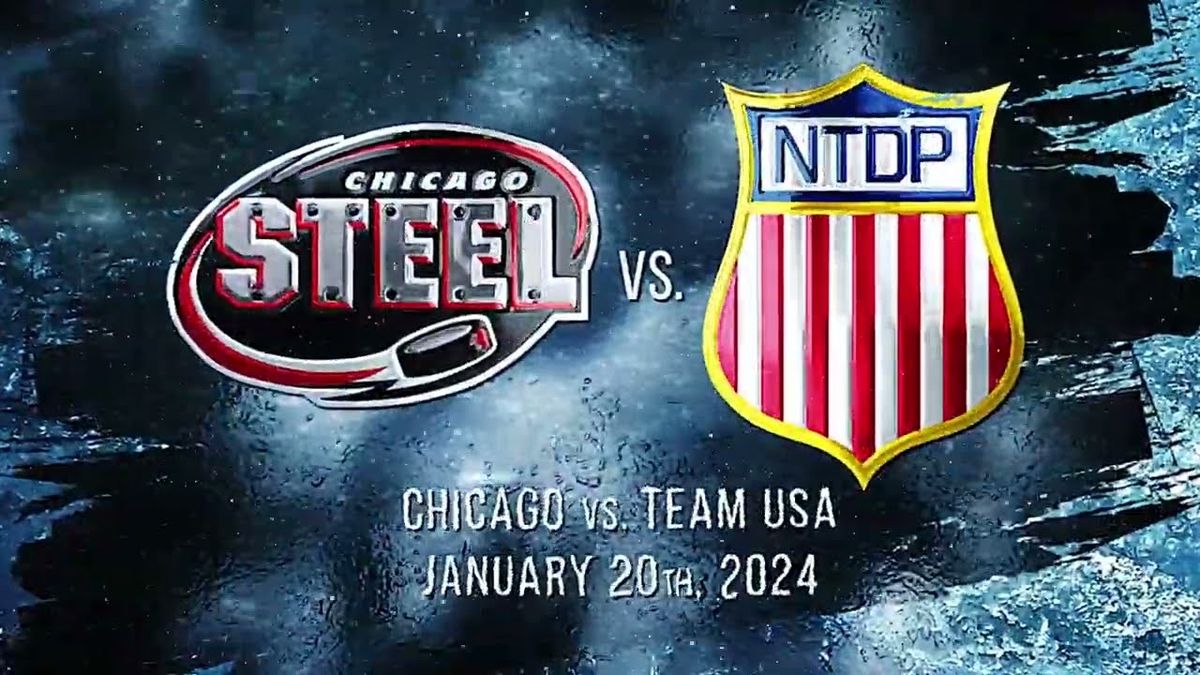 USA Hockey National Team Development Program vs. Chicago Steel