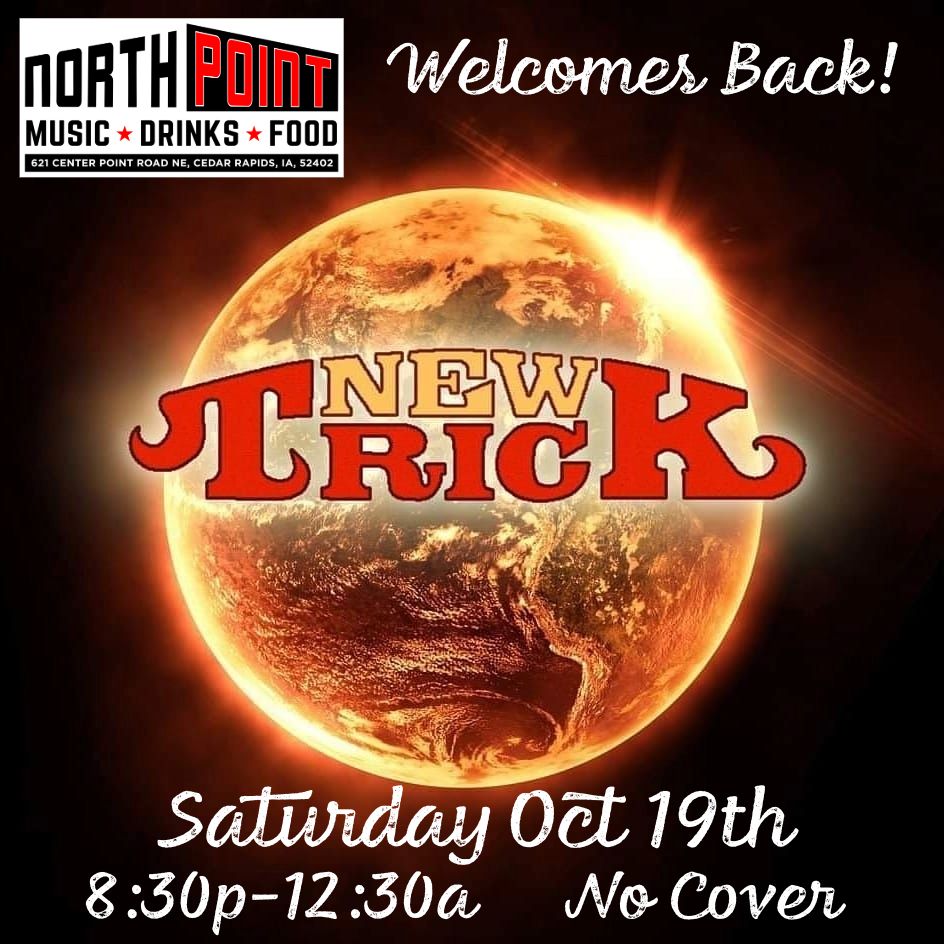 New Trick - Iowas Classic Rock Band is back! (FREE SHOW)