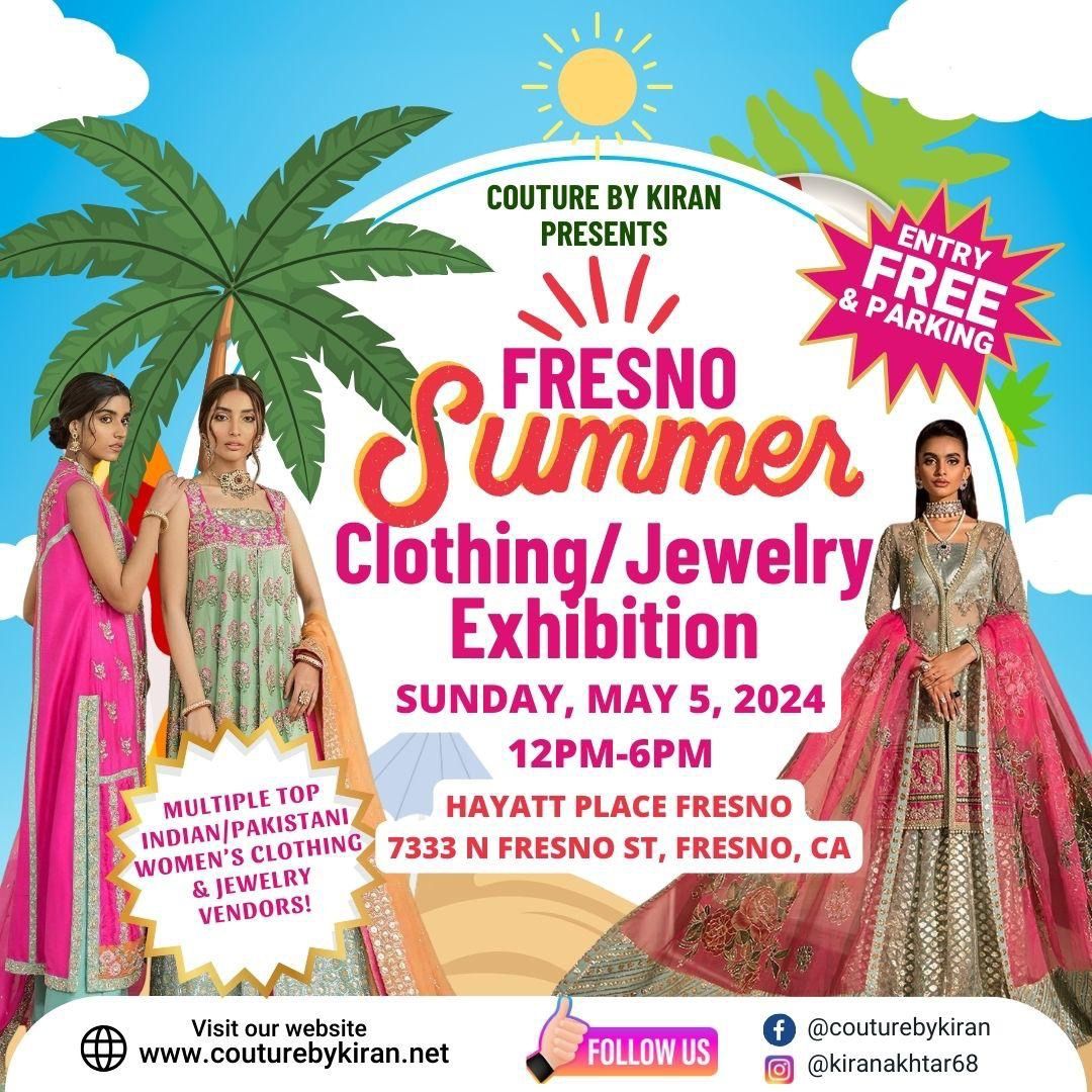 Fresno Summer Clothing \/Jewelry Exhibition 