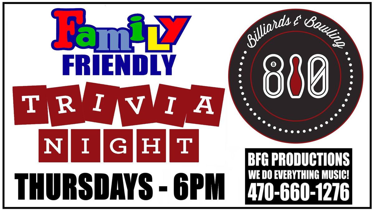 Family Friendly Trivia Night @ 810 Billiards & Bowling - PCB - *6:00PM*