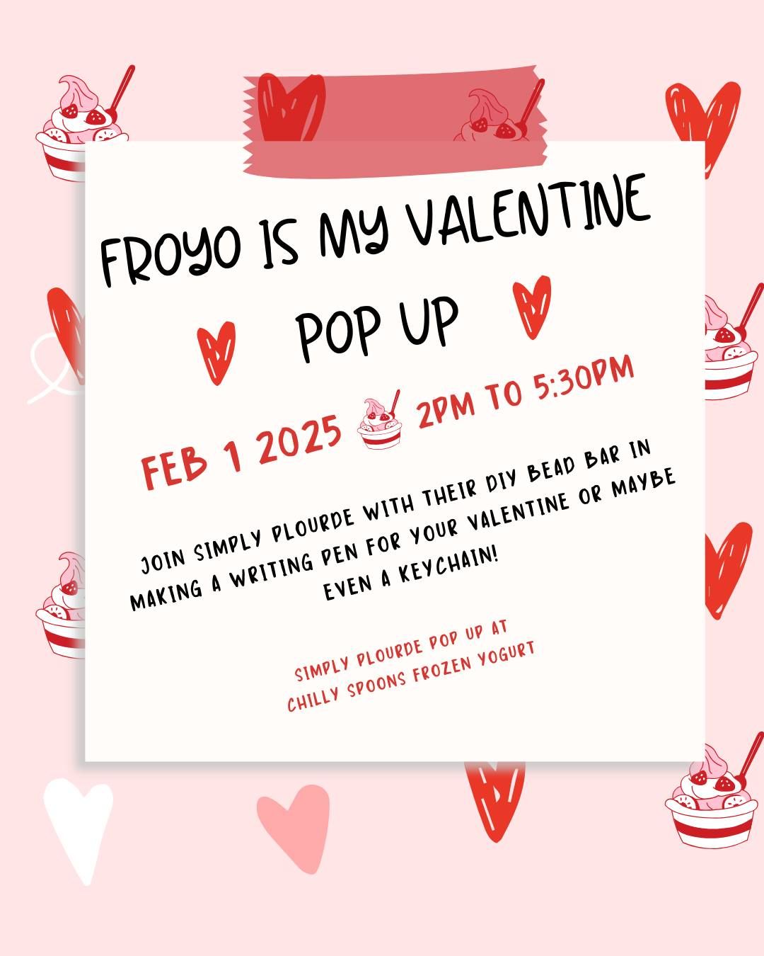 Froyo is my 'VALENTINE' Pop Up