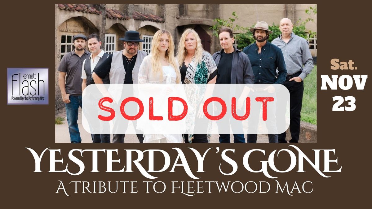 [SOLD OUT] Yesterday's Gone: A Tribute to Fleetwood Mac