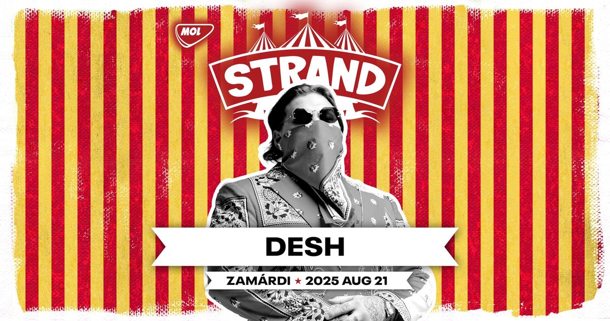 DESH \/ STRAND fesztiv\u00e1l \/ 2025.