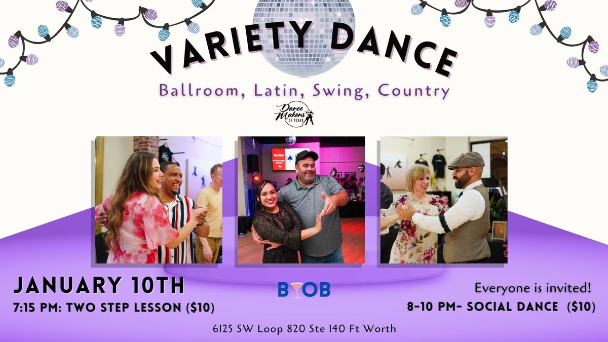 Variety Dance Party - January 10th  (Two Step Lesson)