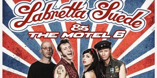 Labretta Suede & The Motel 6 - Original USA Line-Up Reformation Show!