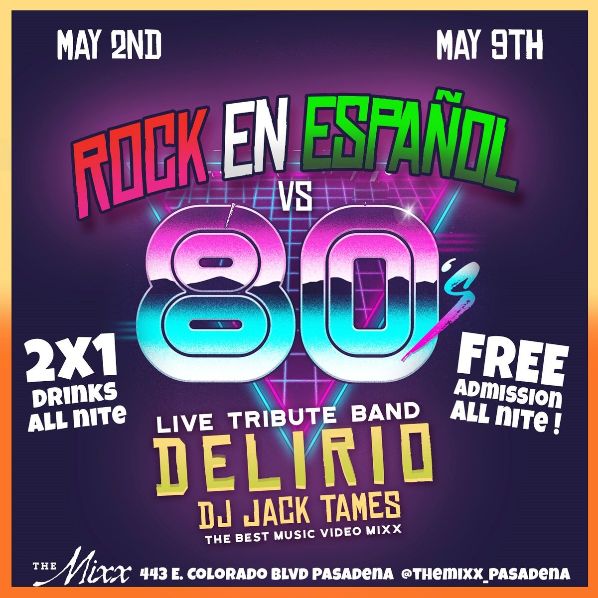 80\u2019s vs Rock En Espa\u00f1ol FREE Live Show and Dance Party