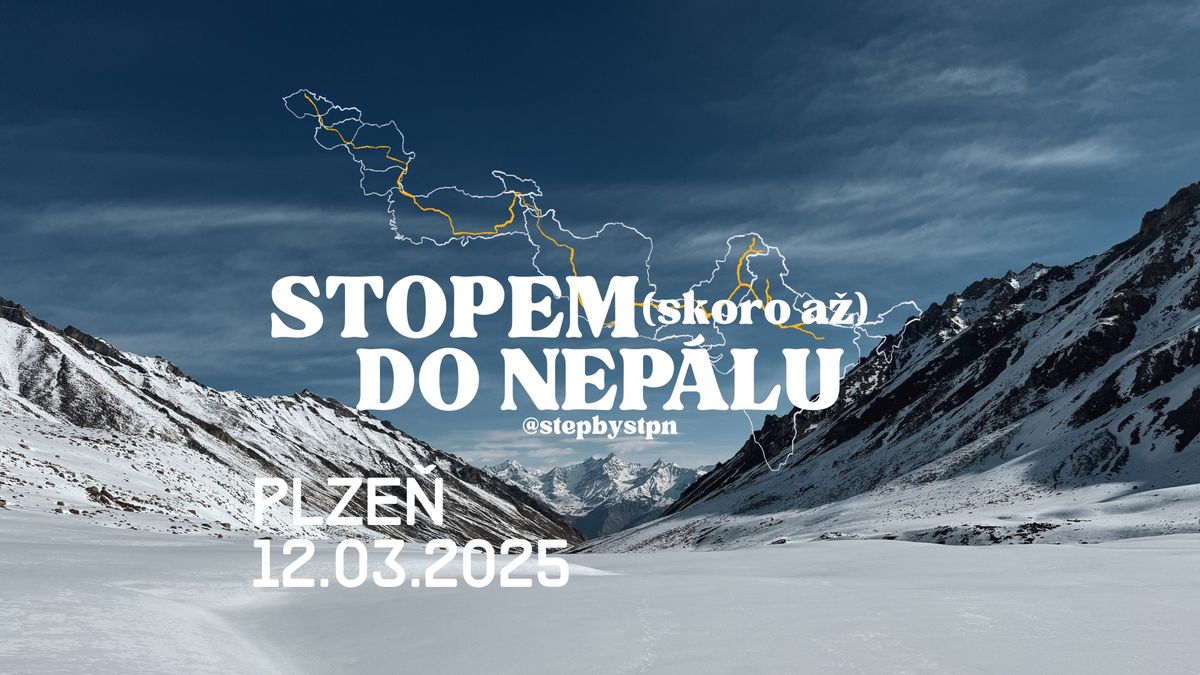 Stopem (skoro a\u017e) do Nep\u00e1lu \u2013 stepbystpn v Plzni!