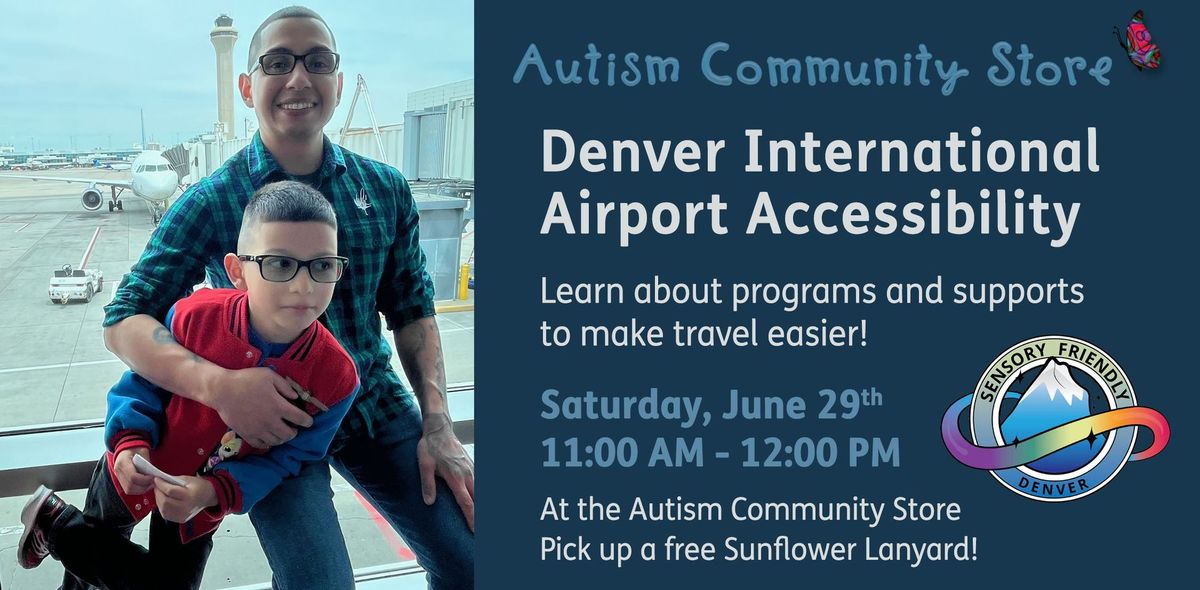 Denver International Airport Accessibility