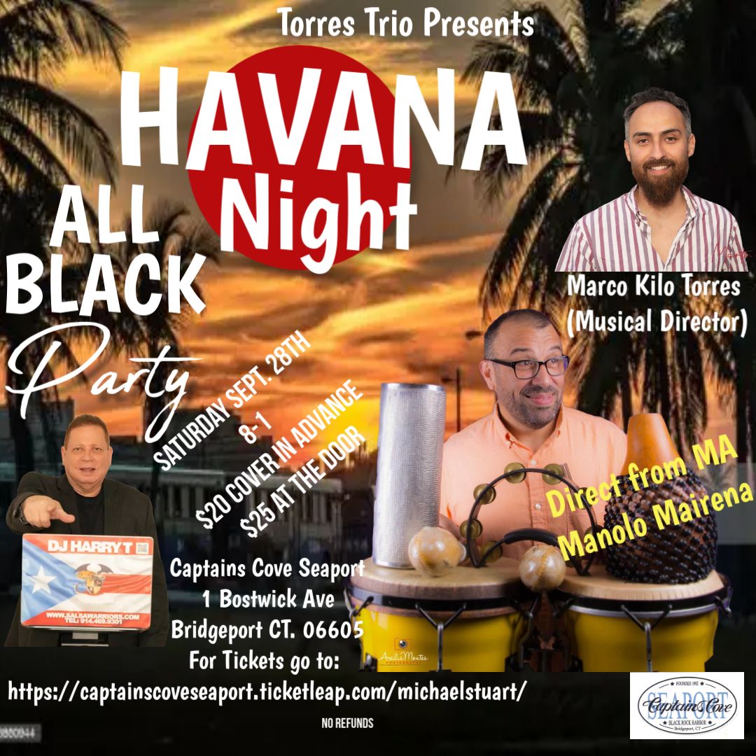 Havana Night @ Captains Cove featuring Manolo Mairena from Boston