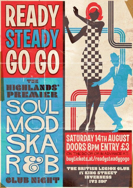 Ready Steady Go Go At The British Legion Club Inverness British Legion Inverness 14 August To 15 August