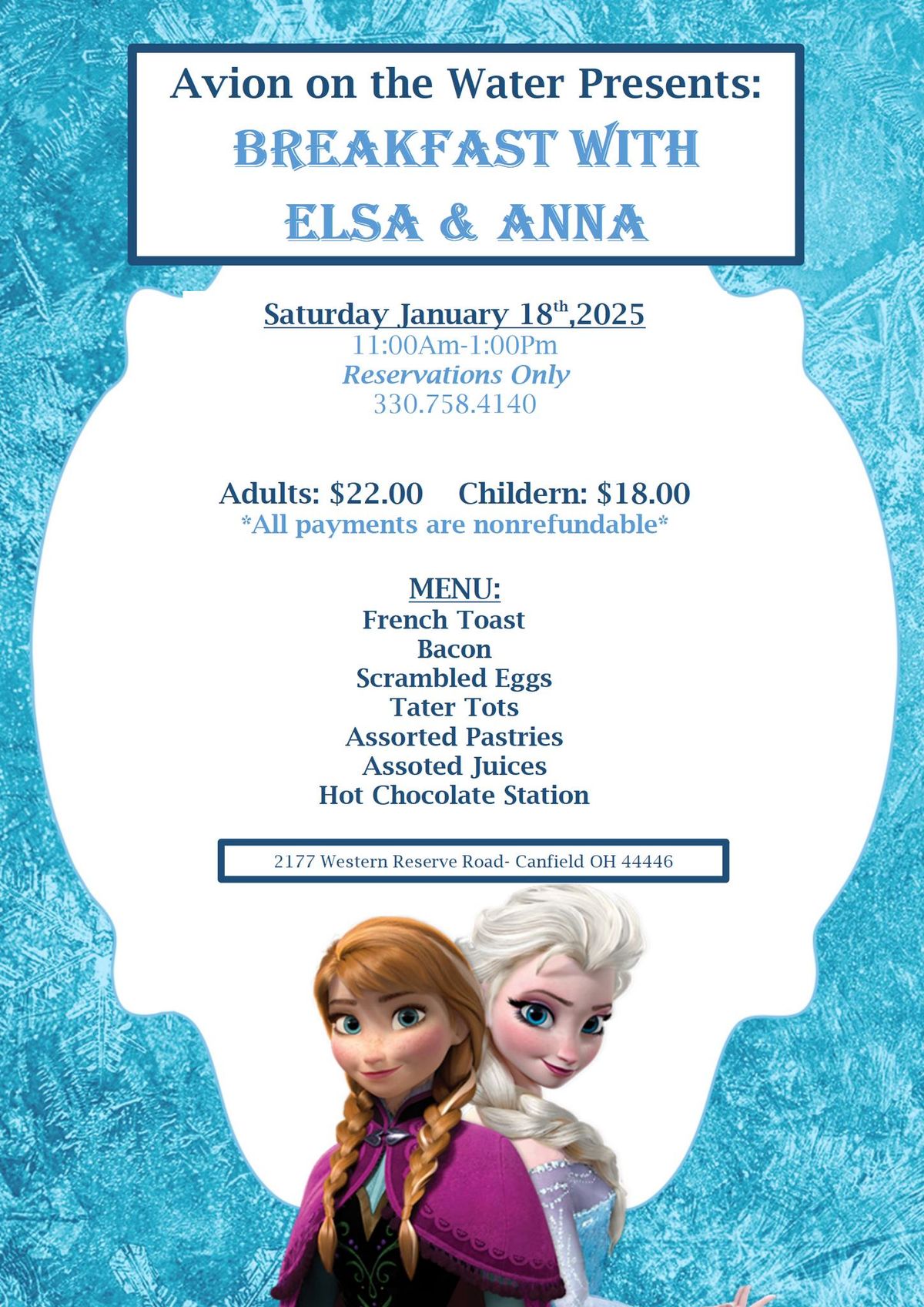 Breakfast with Elsa and Anna