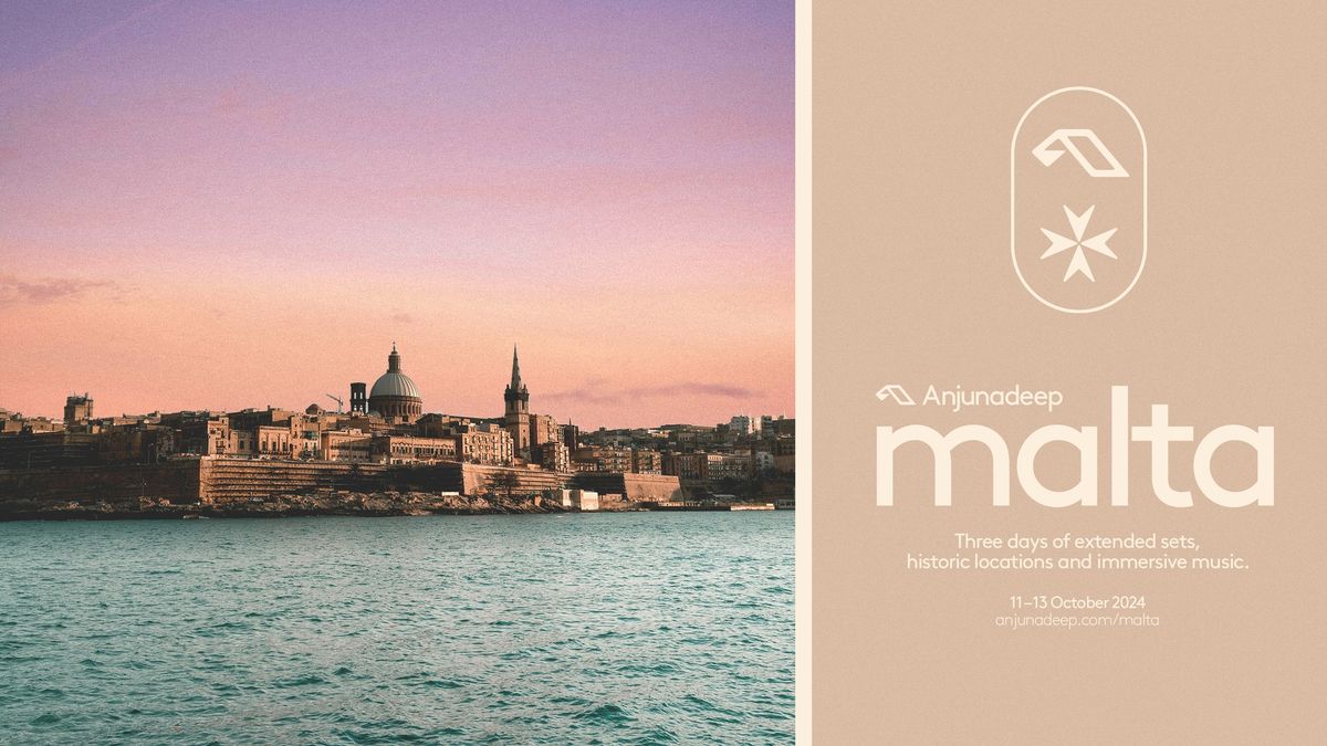 Anjunadeep Malta