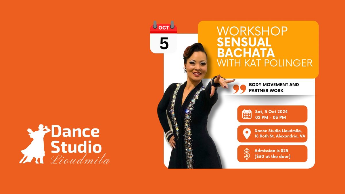 Bachata Workshop with Kat Polinger